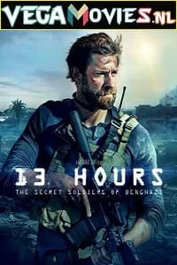 13 Hours (2016) Dual Audio {Hindi-English} 480p - 720p - 1080p - 2160p