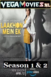 Laakhon Mein Ek (Season 1-2) Hindi Complete Amazon Prime WEB Series 480p - 720p HDRip