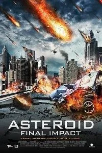 Asteroid Final Impact (2015) Dual Audio {Hindi-English} 480p - 720p