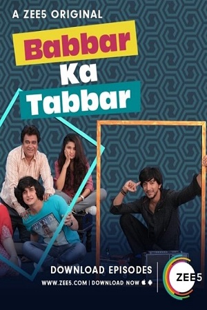 Babbar Ka Tabbar (2018) S02 Hindi All Episodes Zee5 Web Series 720p