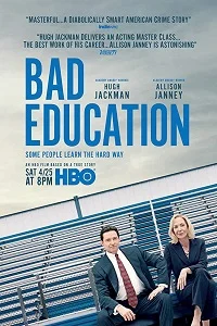 Bad Education (2019) English Movie 480p - - 720p
