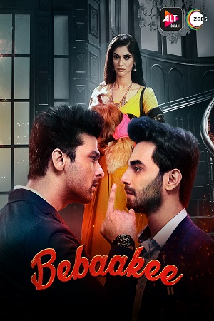 Bebaakee (2020) Season 1 Hindi Complete ALTBalaji WEB Series 480p - 720p HDRip