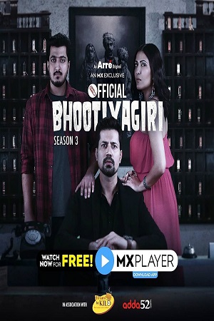 Bhootiyagiri (2020) Season 3 Hindi Complete MX Player WEB Series 480p - 720p WEB-DL