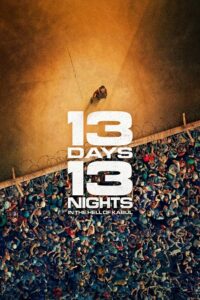 13 Days, 13 Nights (2025) BluRay Dual Audio {Hindi-French} 480p - 720p - 1080p