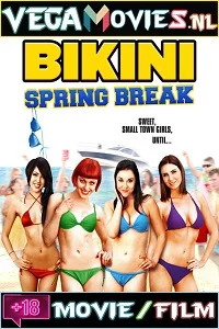 [18+] Bikini Spring Break (2012) English 480p BluRay 720p