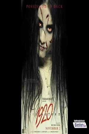 1920: Evil Returns (2012) Hindi Full Movie 480p - 720p - 1080p