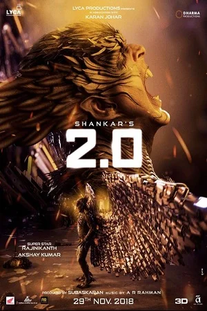 2.0 (2018) Hindi Full Movie 480p - 720p - 1080p