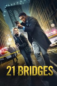 21 Bridges (2019) Dual Audio {Hindi-English} BluRay 480p - 720p - 1080p