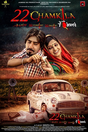 22 Chamkila Forever (2023) Punjabi Full Movie WEB-DL 480p - 720p - 1080p
