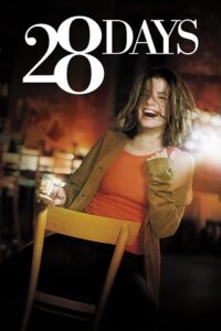 28 Days (2000) Dual Audio [Hindi + English] BluRay 480p - 720p - 1080p