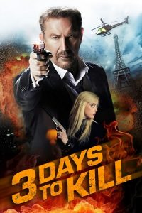 3 Days to Kill (2014) Dual Audio {Hindi-English} BluRay 480p - 720p - 1080p