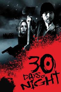 30 Days of Night (2007) Blu-Ray Dual Audio {Hindi-English} 480p - 720p - 1080p