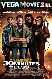 30 Minutes or Less (2011) Dual Audio {Hindi-English} 480p - 720p - 1080p