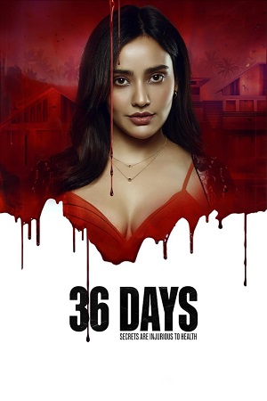 36 Days (Season 1) Complete [Hindi DD5.1] SonyLIV Original WEB-Series 480p - 720p - 1080p WEB-DL