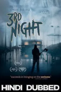 3rd Night (2017) WEB-DL Dual Audio {Hindi-English} 480p - 720p