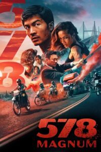 578 Magnum (2022) WEB-DL Hindi-Dubbed (ORG) 480p - 720p - 1080p Full-Movie
