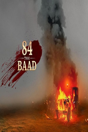 84 Toh Baad (Season 1) Punjabi Complete Web Series 480p - 720p - 1080p WEB-DL