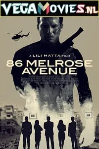 86 Melrose Avenue (2020) Dual Audio {Hindi-English} 480p - 720p - 1080p