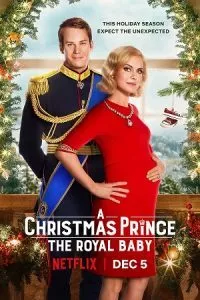 A Christmas Prince The Royal Baby (2019) Dual Audio {Hindi-English} 480p - 720p - 1080p