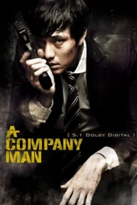 A Company Man (2012) Hindi-Dubbed (ORG 5.1) Dual Audio BluRay 480p - 720p - 1080p