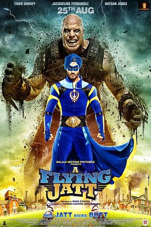 A Flying Jatt (2016) Hindi Full Movie 480p - 720p - 1080p
