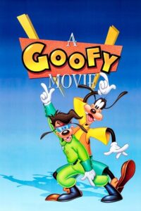 A Goofy Movie (1995) Dual Audio {Hindi-English} WEB-DL 480p - 720p