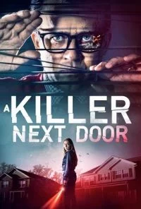 A Killer Next Door (2020) Dual Audio {Hindi-English} 480p - 720p