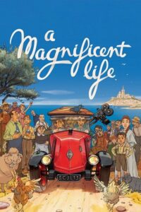 A Magnificent Life (2025) Dual Audio {Hindi-English} BluRay 480p - 720p - 1080p