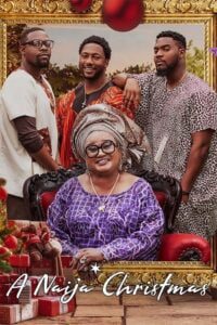 A Naija Christmas (2021) {English with Subtitles} Full Movie WEB-DL 480p - 720p - 1080p