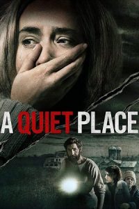 A Quiet Place (2018) Dual Audio {Hindi-English} BluRay 480p - 720p - 1080p - 2160p 4K