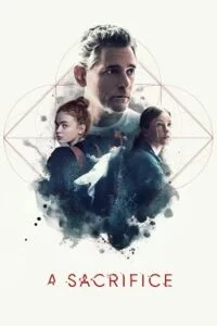A Sacrifice (2024) {English with Subtitles} Full Movie WEB-DL 480p - 720p - 1080p