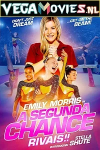 A Second Chance: Rivals! (2019) Dual Audio {Hindi-English} 480p - 720p - 1080p
