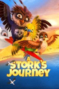 A Stork’s Journey (2017) Dual Audio {Hindi-English} BluRay 480p - 720p - 1080p