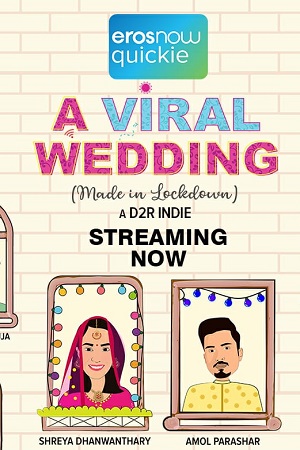A Viral Wedding (2020) Season 1 Hindi Eros Now Complete Web Series 720p