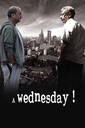 A Wednesday (2008) Blu-Ray {Hindi DD5.1} Full Movie 480p - 720p - 1080p