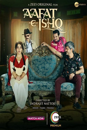 Aafat-E-Ishq (2021) HDRip Hindi Full Movie 480p - 720p - 1080p