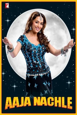 Aaja Nachle (2007) Hindi Full Movie 480p - 720p - 1080p