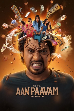 Aan Paavam Pollathathu (2025) Dual Audio [Hindi + Tamil] WeB-DL 480p - 720p - 1080p