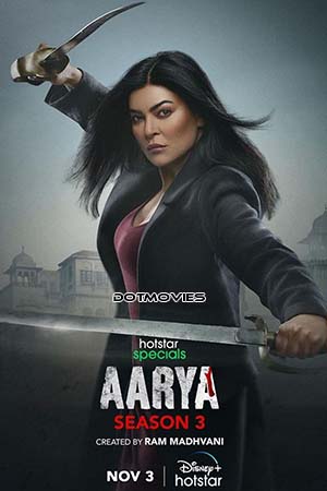 Aarya (Season 3) Hindi Hotstar Specials Complete Web Series 480p - 720p - 1080p WEB-DL