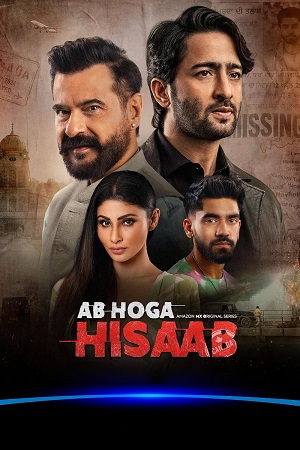 Ab Hoga Hisaab (Season 1 – 2) Hindi Amazon MX Original Complete Web Series 480p - 720p - 1080p WEB-DL