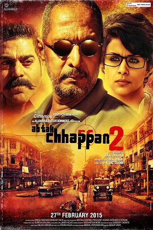 Ab Tak Chhappan 2 (2015) Hindi Full Movie 480p - 720p - 1080p