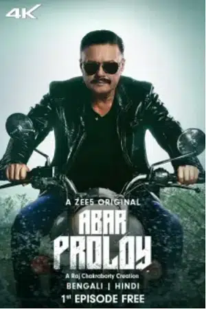 Abar Proloy (2023) S01 Hindi Dubbed HDRip Complete WEB Series 480p - 720p - 1080p