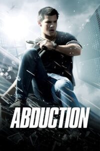 Abduction (2011) Dual Audio [Hindi-English] WeB-DL 480p - 720p - 1080p