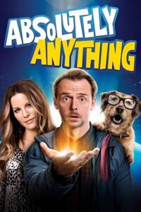 Absolutely Anything (2015) {English with Subtitles} Full Movie WEB-DL 480p - 720p - 1080p