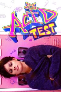 Acid Test (2021) WEB-DL Dual Audio {Hindi-English} 480p - 720p - 1080p