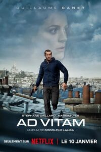 Ad Vitam – NetFlix Original (2025) Dual Audio {Hindi-English} WEB-DL 480p - 720p - 1080p