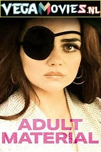 [18+] Adult Material (2020) Season 1 Complete English WEB Series 480p - 720p HDRip