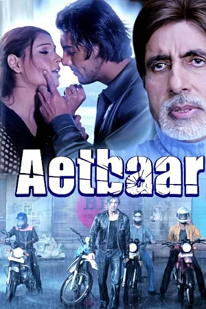 Aetbaar (2004) Hindi Full Movie WEB-DL 480p - 720p - 1080p