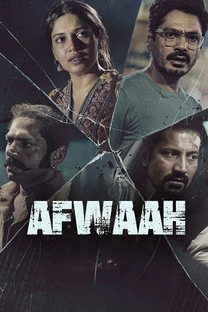 Afwaah (2023) Hindi Full Movie NF WEB-DL 480p - 720p - 1080p