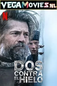 Against The Ice – Netflix Original (2022) Dual Audio {Hindi-English} 480p - 720p - 1080p